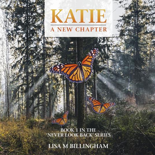 Katie, A New Chapter