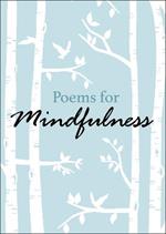 Poems for Mindfulness