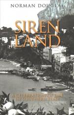 Siren Land: A Celebration of Life in Southern Italy