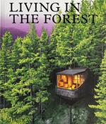 Living in the forest