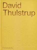 David Thulstrup. A sense of place