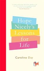 Hope Nicely's Lessons for Life: 'An absolute joy' - Sarah Haywood