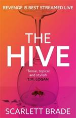 The Hive: The unmissable feminist revenge thriller