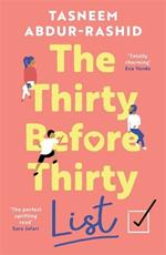 The Thirty Before Thirty List: An uplifting novel about missed chances and new beginnings