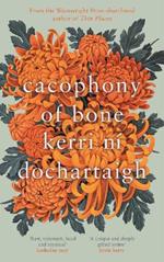 Cacophony of Bone