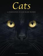 Cats: A Celebration of our Feline Friends