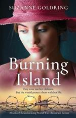 Burning Island: Absolutely heartbreaking World War 2 historical fiction