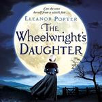 The Wheelwright's Daughter