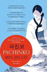 Libro in inglese Pachinko: The New York Times Bestseller Min Jin Lee