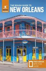 The Rough Guide to New Orleans (Travel Guide with Free eBook)