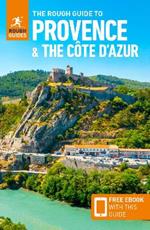 The Rough Guide to Provence & the Cote d'Azur (Travel Guide with Free eBook)