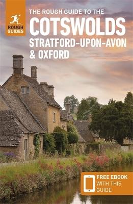 The Rough Guide to the Cotswolds, Stratford-upon-Avon & Oxford: Travel Guide with Free eBook - Rough Guides - cover