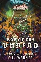 Age of the Undead: A Zombicide Black Plague Novel