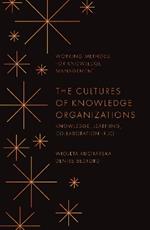 The Cultures of Knowledge Organizations: Knowledge, Learning, Collaboration (KLC)