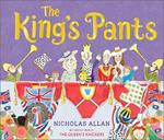 The King's Pants: A children's picture book to celebrate King Charles III royal coronation