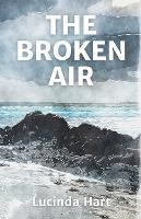 The Broken Air