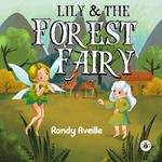 Lily & the Forest Fairy