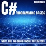 C# Programming Basics