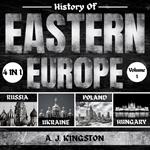 History Of Eastern Europe: 4 In 1
