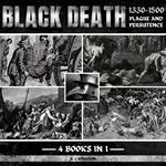 Black Death 1330–1500