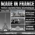 Made In France: French Architectural Masterpieces