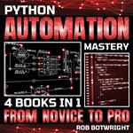 Python Automation Mastery