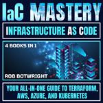 IaC Mastery: Infrastructure As Code