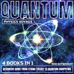 Quantum Physics Voyage