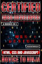 Certified Web Developer: HTML, CSS and JavaScript