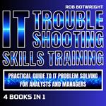 IT Troubleshooting Skills Training