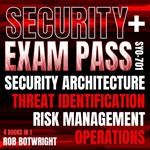 Security+ Exam Pass: (Sy0-701)