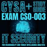 CySA+ Study Guide: Exam CS0-003
