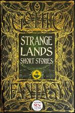 Strange Lands Short Stories: Thrilling Tales