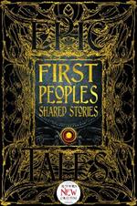 First Peoples Shared Stories: Gothic Fantasy