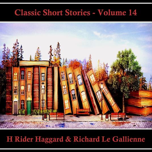 Classic Short Stories - Volume 14