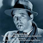 Adventures of Sam Spade, Detective, The - Volume 9