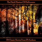 Dark Masters Of Halloween, The