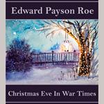 Christmas Eve in War Times