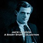 Short Stories of Jack London, The