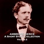 Ambrose Bierce - A Short Story Collection