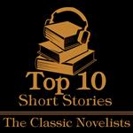 Top 10 Short Stories, The - The Classic Novelists