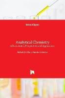 Analytical Chemistry: Advancement, Perspectives and Applications