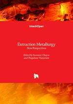 Extraction Metallurgy: New Perspectives