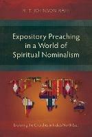 Expository Preaching in a World of Spiritual Nominalism: Exploring the Churches in India’s North East