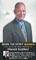 When the Spirit Moves: Seven Decades of Divine Interventions