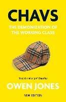 Chavs: The Demonization of the Working Class