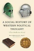 A Social History of Western Political Thought