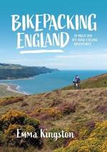 Bikepacking England: 20 multi-day off-road cycling adventures