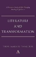 Literature and Transformation: A Narrative Study of Life-Changing Reading Experiences