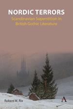 Nordic Terrors: Scandinavian Superstition in British Gothic Literature